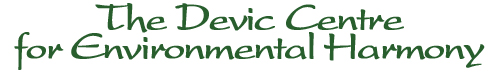 The Devic Center for Environmental Harmony